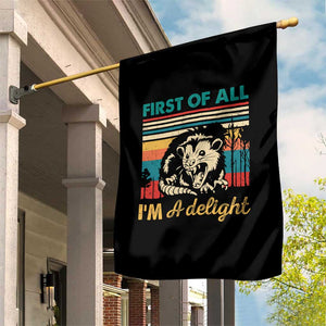 Funny First Of All I Am A Delight Garden Flag Retro Angry Opossum TS11 Print Your Wear