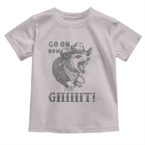 Funny Cowboy Opossum Toddler T Shirt Go On Now Git Western Country Opossum TS11 Ice Gray Print Your Wear