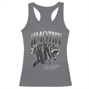 Jimothy Raccoon Racerback Tank Top Funny Seattle Trash Panda Wildlife