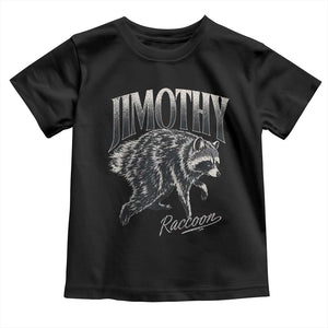 Jimothy Raccoon Toddler T Shirt Funny Seattle Trash Panda Wildlife