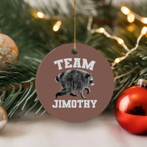 Team Jimothy Raccoon Ceramic Ornament Funny Seattle Trash Panda Lover