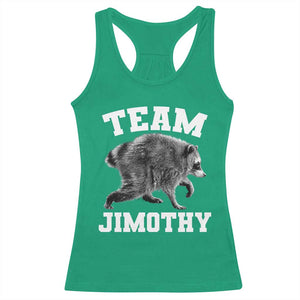 Team Jimothy Raccoon Racerback Tank Top Funny Seattle Trash Panda Lover
