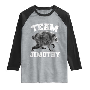 Team Jimothy Raccoon Raglan Shirt Funny Seattle Trash Panda Lover