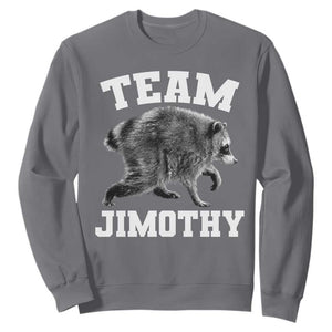 Team Jimothy Raccoon Sweatshirt Funny Seattle Trash Panda Lover