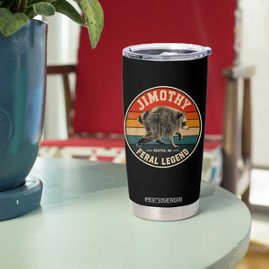 Jimothy Raccoon Seattle Feral Legend Tumbler Cup Funny Trash Panda Meme Retro