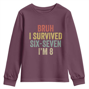 Funny 67 8th Birthday Youth Sweatshirt Bruh I Survived Six Seven I'm 8 Retro Bday