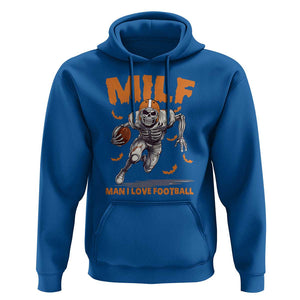 Funny Football Lover Hoodie MILF Man I Love Football Skeleton Player Bat TS11 Royal Blue Print Your Wear