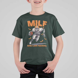 Funny Football Lover T Shirt For Kid MILF Man I Love Football Skeleton Player Bat TS11 Dark Forest Green Print Your Wear