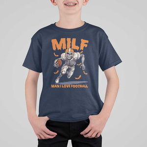 Funny Football Lover T Shirt For Kid MILF Man I Love Football Skeleton Player Bat TS11 Navy Print Your Wear