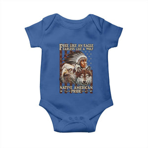 Native American Pride Baby Onesie Free Like An Eagle Fearless Like A Wolf Vintage Flag TS11 Royal Blue Print Your Wear