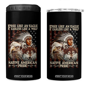 Native American Pride 4 in 1 Can Cooler Tumbler Free Like An Eagle Fearless Like A Wolf Vintage Flag TS11 One Size: 16 oz Black Print Your Wear