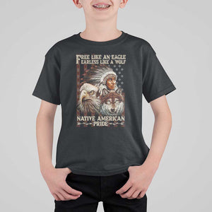 Native American Pride T Shirt For Kid Free Like An Eagle Fearless Like A Wolf Vintage Flag TS11 Black Print Your Wear