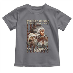 Native American Pride Toddler T Shirt Free Like An Eagle Fearless Like A Wolf Vintage Flag TS11 Charcoal Print Your Wear
