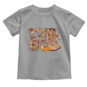 Cowboy Fall Season Thanksgiving Western Boots Pumpkin Toddler T Shirt TS11 Sport Gray Print Your Wear