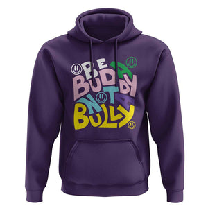 Unity Day Orange Hoodie Be A Buddy Not A Bully Anti Bullying Awareness TS11 Purple Print Your Wear