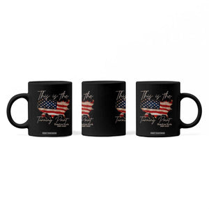 This Is The Turning Point Coffee Mug Patriotic American Map Vintage USA Flag TS11 Print Your Wear