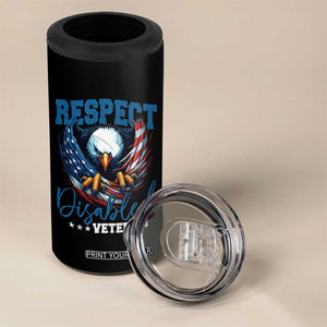 Respect Disabled Veteran 4 in 1 Can Cooler Tumbler Military Soldier American Flag Bald Eagle TS11 Print Your Wear