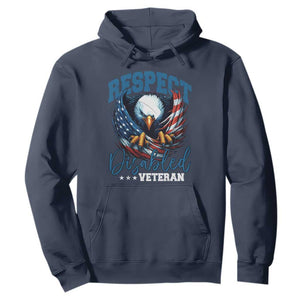 Respect Disabled Veteran Hoodie Military Soldier American Flag Bald Eagle TS11 Navy Print Your Wear