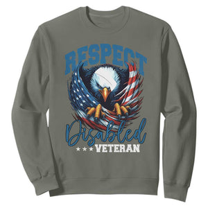 Respect Disabled Veteran Sweatshirt Military Soldier American Flag Bald Eagle TS11 Military Green Print Your Wear