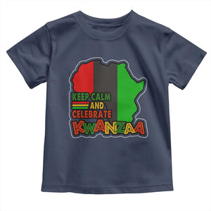 Keep Calm And Celebrate Kwanzaa Toddler T Shirt Black Holiday African American Christmas TS11 Navy Print Your Wear