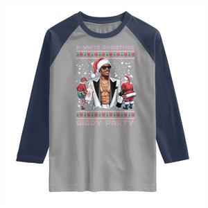 Funny A White Christmas Diddy Party Dirty Santa Raglan Shirt TS11 Sport Gray Navy Print Your Wear