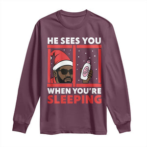 Funny Christmas Diddy Long Sleeve Shirt He Sees You When You Are Sleeping Baby Oil TS11 Maroon Print Your Wear