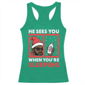 Funny Christmas Diddy Racerback Tank Top He Sees You When You Are Sleeping Baby Oil TS11 Irish Green Print Your Wear