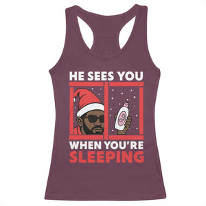 Funny Christmas Diddy Racerback Tank Top He Sees You When You Are Sleeping Baby Oil TS11 Maroon Print Your Wear