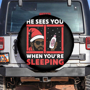 Funny Christmas Diddy Spare Tire Cover He Sees You When You Are Sleeping Baby Oil TS11 No hole Black Print Your Wear