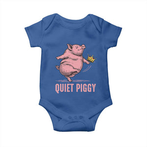 Funny Quiet Piggy Baby Onesie Pig Political Humor No King TS11 Royal Blue Print Your Wear