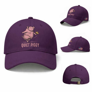 Funny Quiet Piggy Baseball Cap Pig Political Humor No King TS11 Baseball Cap Universal Fit Purple Print Your Wear