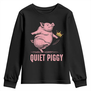 Funny Quiet Piggy Youth Sweatshirt Pig Political Humor No King TS11 Black Print Your Wear
