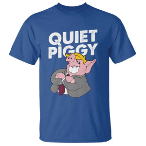 Funny Quiet Piggy Trump T Shirt Pig Political Humor TS11 Royal Blue Print Your Wear