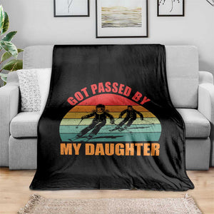 Funny Skiing Ski Dad Throw Blanket Got Passed By My Daughter Retro Vintage TS11 Print Your Wear