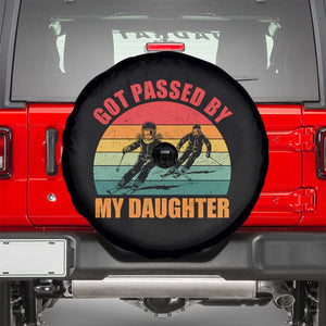 Funny Skiing Ski Dad Spare Tire Cover Got Passed By My Daughter Retro Vintage TS11 Black Print Your Wear