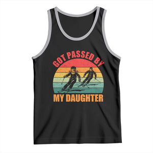 Funny Skiing Ski Dad Tank Top Got Passed By My Daughter Retro Vintage TS11 Black Athletic Heather Print Your Wear