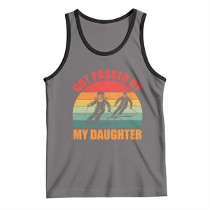Funny Skiing Ski Dad Tank Top Got Passed By My Daughter Retro Vintage TS11 Deep Heather Black Print Your Wear