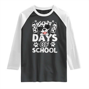 Funny 101 Days Of School Dalmatian Dog Raglan Shirt 100th Day Of School TS11 Black White Print Your Wear