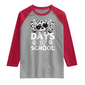 Funny 101 Days Of School Dalmatian Dog Raglan Shirt 100th Day Of School TS11 Sport Gray Red Print Your Wear