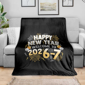 Funny 67 New Year Throw Blanket Happy New Year Welcome To 2026 7 TS11 Print Your Wear