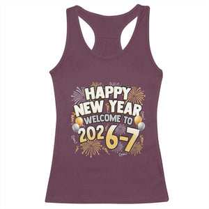 Funny 67 New Year Racerback Tank Top Happy New Year Welcome To 2026 7 TS11 Maroon Print Your Wear