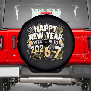 Funny 67 New Year Spare Tire Cover Happy New Year Welcome To 2026 7 TS11 Black Print Your Wear