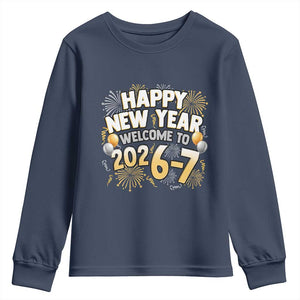 Funny 67 New Year Youth Sweatshirt Happy New Year Welcome To 2026 7 TS11 Navy Print Your Wear