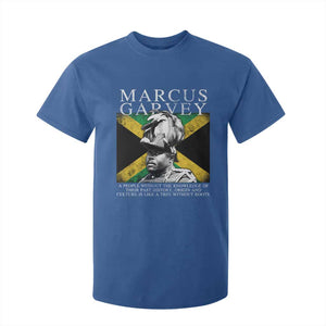 Marcus Garvey Quote T Shirt For Kid A People Without The Knowledge Of Their Past History Origin And Culture Jamaican Flag TS11 Royal Blue Print Your Wear