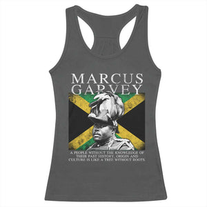 Marcus Garvey Quote Racerback Tank Top A People Without The Knowledge Of Their Past History Origin And Culture Jamaican Flag TS11 Dark Heather Print Your Wear