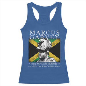 Marcus Garvey Quote Racerback Tank Top A People Without The Knowledge Of Their Past History Origin And Culture Jamaican Flag TS11 Royal Blue Print Your Wear
