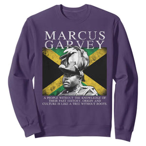 Marcus Garvey Quote Sweatshirt A People Without The Knowledge Of Their Past History Origin And Culture Jamaican Flag TS11 Purple Print Your Wear
