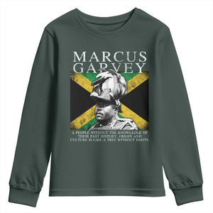 Marcus Garvey Quote Youth Sweatshirt A People Without The Knowledge Of Their Past History Origin And Culture Jamaican Flag TS11 Dark Forest Green Print Your Wear