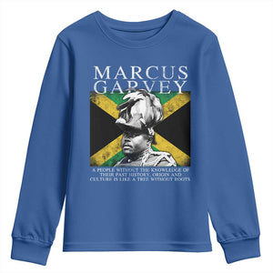 Marcus Garvey Quote Youth Sweatshirt A People Without The Knowledge Of Their Past History Origin And Culture Jamaican Flag TS11 Royal Blue Print Your Wear