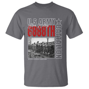 6888th Battalion T Shirt The First And Only All Black Female Battalion Black History Month TS11 Charcoal Print Your Wear